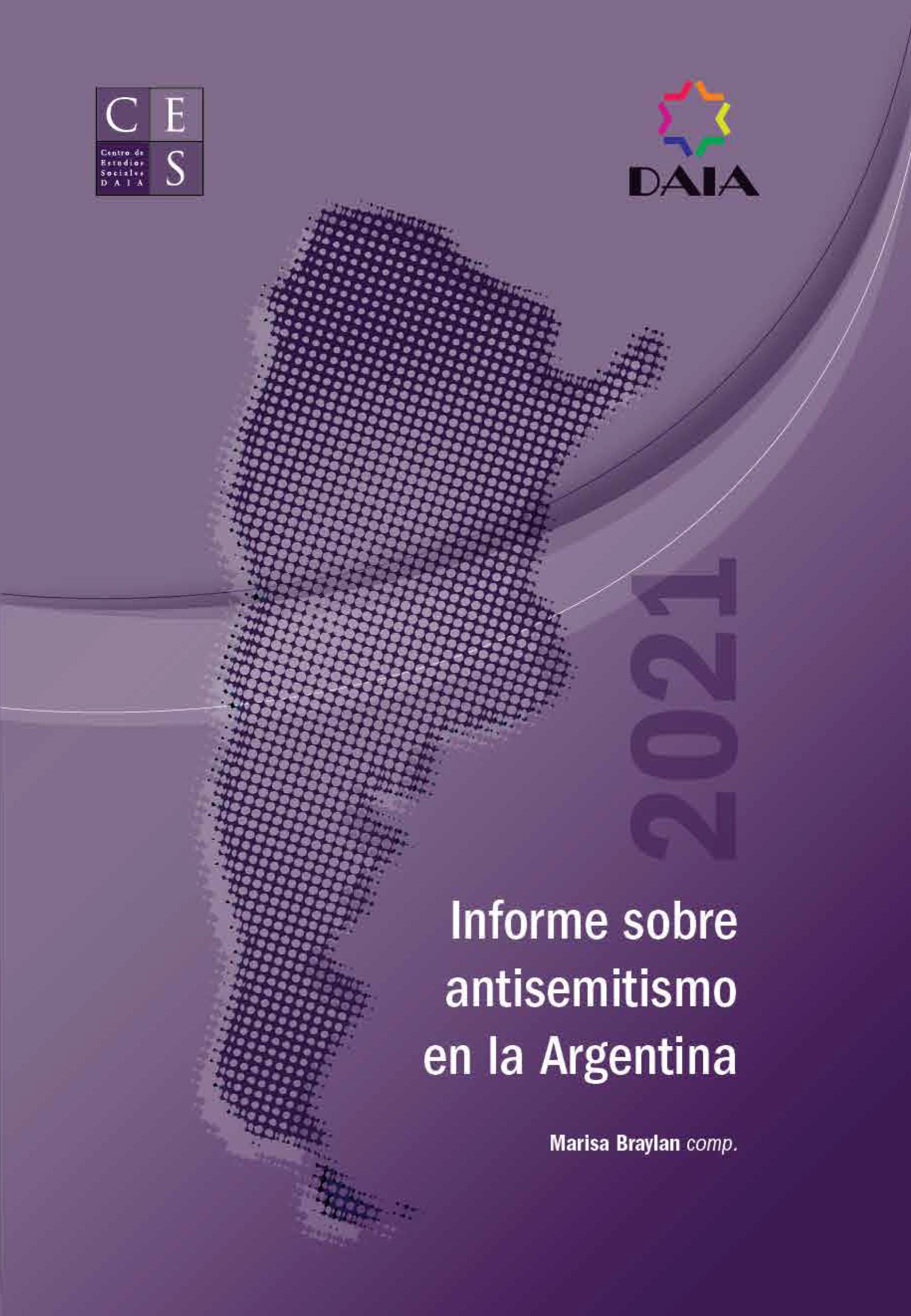 Informe Anual sobre Antisemitismo en la Argentina 2021